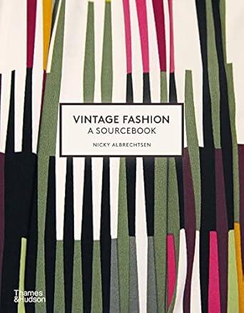 Vintage Fashion: A Sourcebook - 2