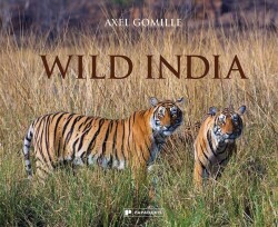 Wild India - Axel Gomille - Papadakis - 1