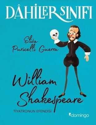 William Shakespeare - Dahiler Sınıfı - Elisa Puricelli Guerra - 1