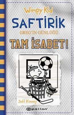 Wimpy Kid Saftirik Greg’in Günlüğü 16 – Tam İsabet! Ciltli - Jeff Kinney - 1