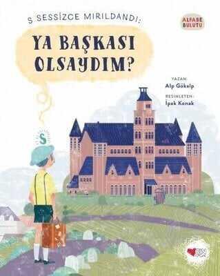 Ya Başkası Olsaydım? - Alfabe Bulutu 1 - Alp Gökalp - 1