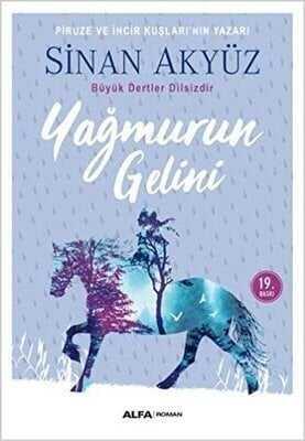 Yağmurun Gelini - Sinan Akyüz - 1