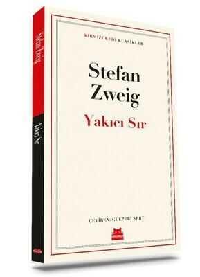 Yakıcı Sır - Stefan Zweig - 1