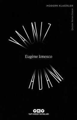 Yalnız Adam - Eugene Ionesco - 1