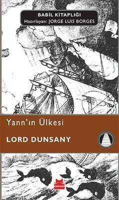 Yann’ın Ülkesi - Lord Dunsany - 1