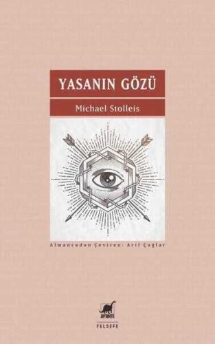 Yasanın Gözü - Michael Stolleis - 1