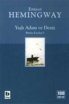 Yaşlı Adam ve Deniz (İhtiyar Balıkçı) - Ernest Hemingway - 1