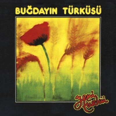 Yeni Türkü - Buğdayın Türküsü - 1