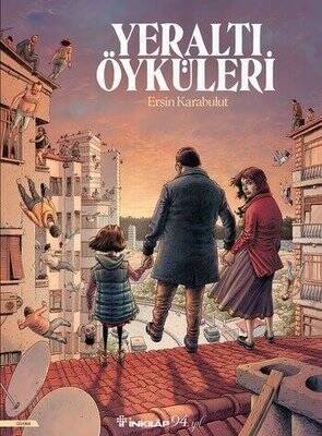 Yeraltı Öyküleri - Ersin Karabulut - 1