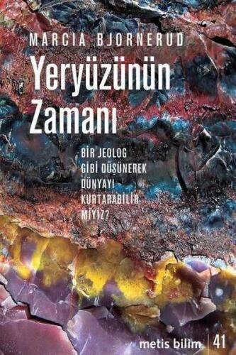 Yeryüzünün Zamanı - Marcia Bjornerud - Metis Yayınları - 1