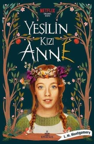 Yeşilin Kızı Anne (Ciltli) - L. M. Montgomery - 1