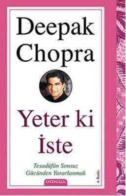 Yeter ki İste - Deepak Chopra - 1