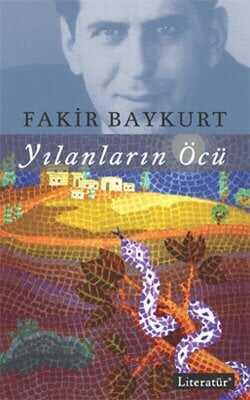 Yılanların Öcü - Fakir Baykurt - 1