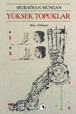 Yüksek Topuklar - Murathan Mungan - 1