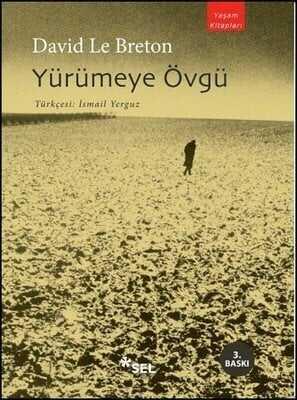 Yürümeye Övgü - David Le Breton - 1