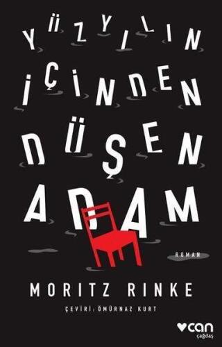 Yüzyılın İçinden Düşen Adam - Moritz Rinke - Can Yayınları - 1