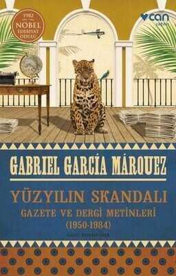 Yüzyılın Skandalı - Gabriel Garcia Marquez - 1