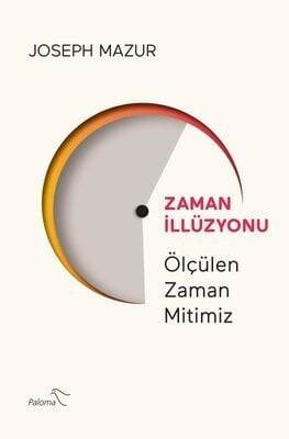 Zaman İllüzyonu - Joseph Mazur - 1