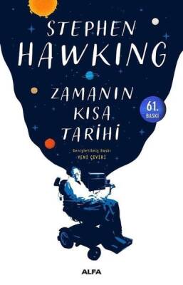 Zamanın Kısa Tarihi - Stephen W. Hawking - Alfa Yayınları - 1