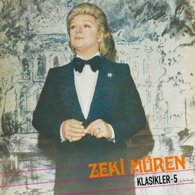 Zeki Müren - Klasikler 5 (Anılarım) - 1