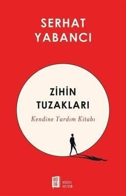 Zihin Tuzakları - Serhat Yabancı - 1