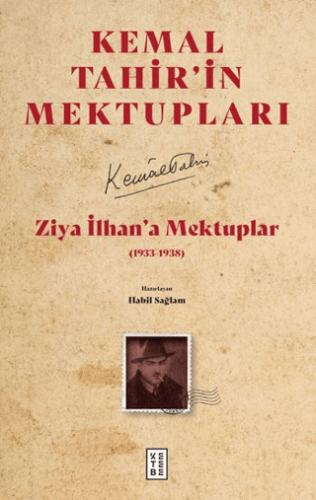 Ziya İlhan’a Mektuplar (1933-1938) - 1