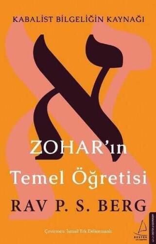 Zohar’ın Temel Öğretisi - Rav. P. S. Berg - 1